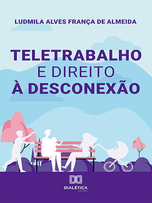 cover image of Teletrabalho e direito à desconexão